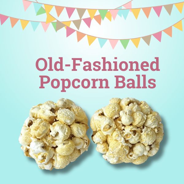 $2 Popcorn Ball Fundraiser